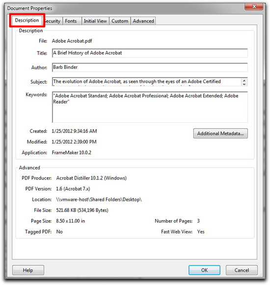 Adobe Acrobat X: Use File | Properties | Description to see the Description fields imported from FrameMaker